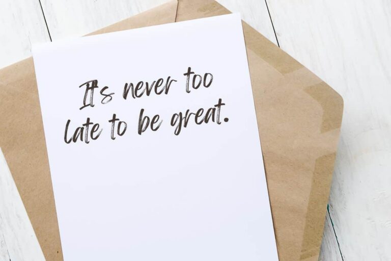 It's never too late to be great