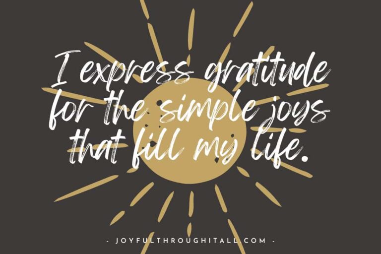 110 I Am Gratitude Affirmations For A Thankful Life